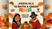 Fiesta 94.5 y Telemundo Nebraska celebrarán un Friendsgiving especial en Acción de Gracias